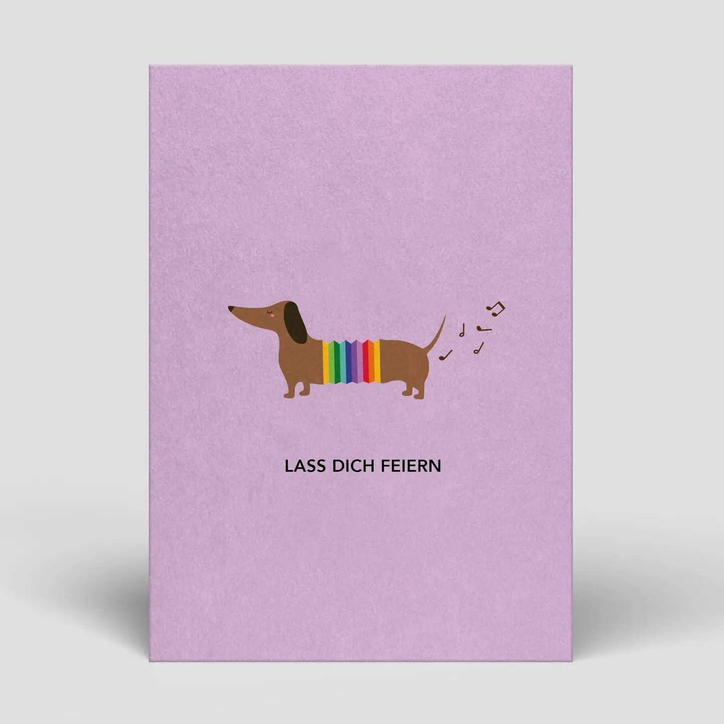 Lass dich feiern Dackel / Postkarte